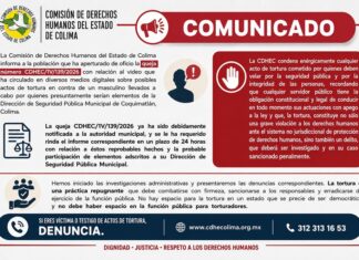 Apertura CDHEC Queja Por Oficio Contra Policías de Coquimatlán Por Presuntos Actos de Tortura